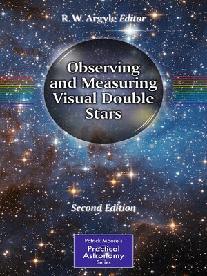cover image of Observing and Measuring Visual Double Stars